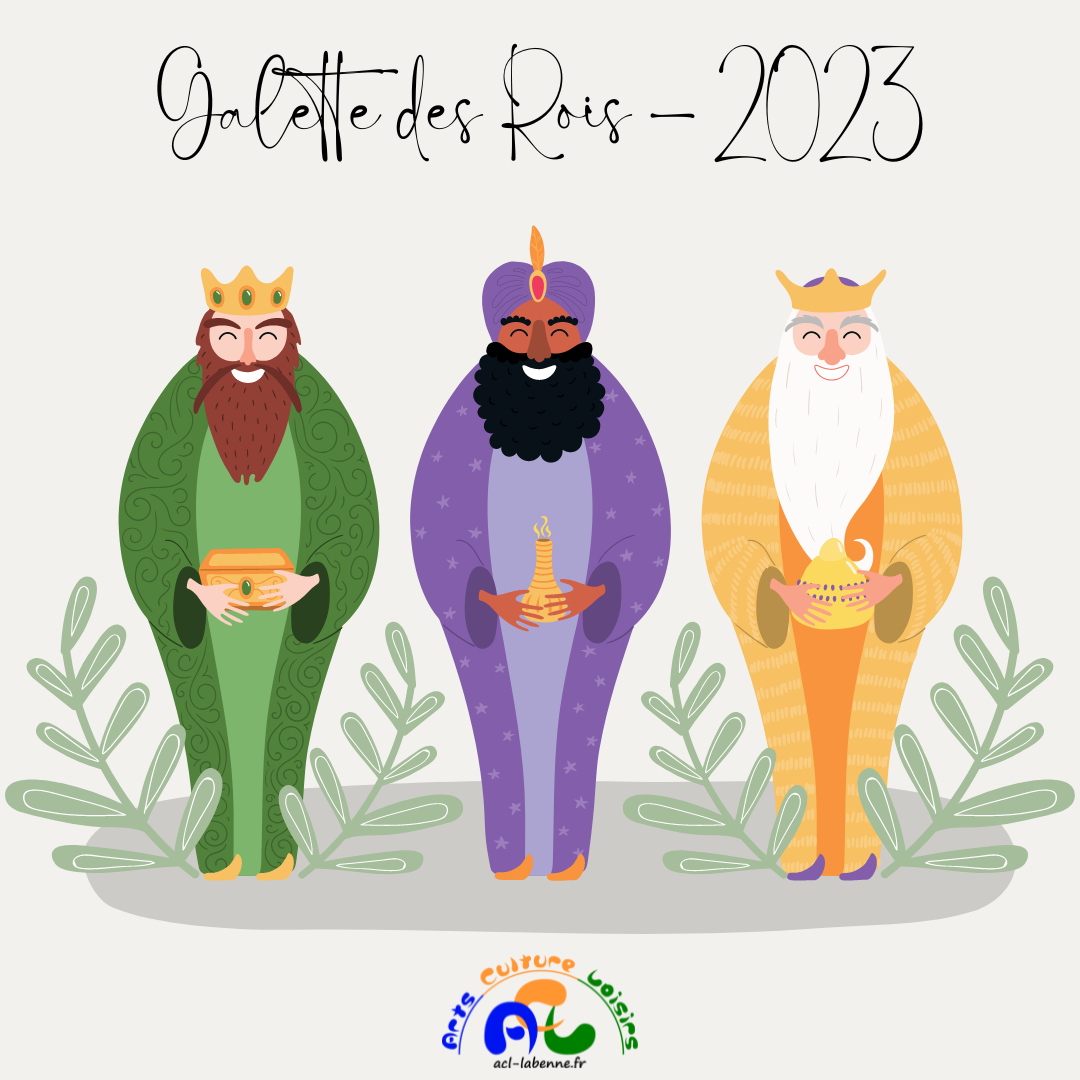 GALETTE DES ROIS 2023 ACL Labenne 20 août 2021, au 29 août 2021